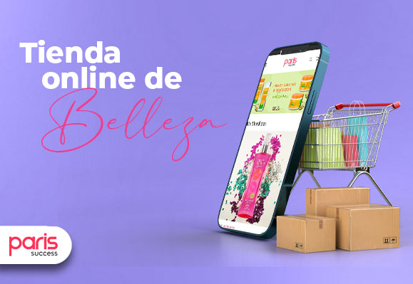 POR QUÉ PARIS SUCCESS ES LA MEJOR TIENDA DE BELLEZA ONLINE